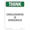 Signmission OSHA THINK Sign, Carelessness Is Dangerous, 14in X 10in Aluminum, 10" W, 14" L, Portrait OS-TS-A-1014-V-11916 - alternate 1
